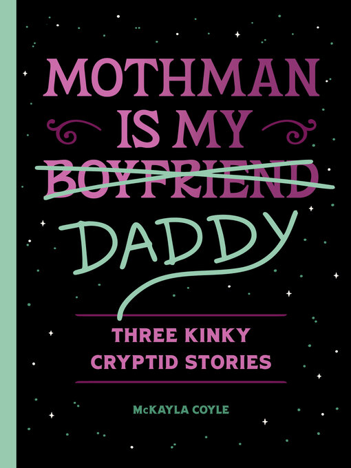 Cover image for Mothman Is My Daddy